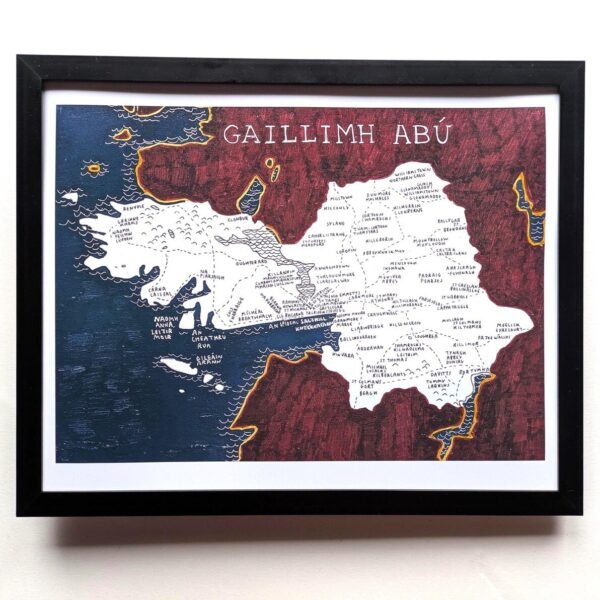 Map illustration of County Galway, Ireland, with towns labeled in white on a textured background. The coastline is lined in blue, and "GAILLIMH ABÚ" is written in bold red at the top, conveying a sense of local pride.