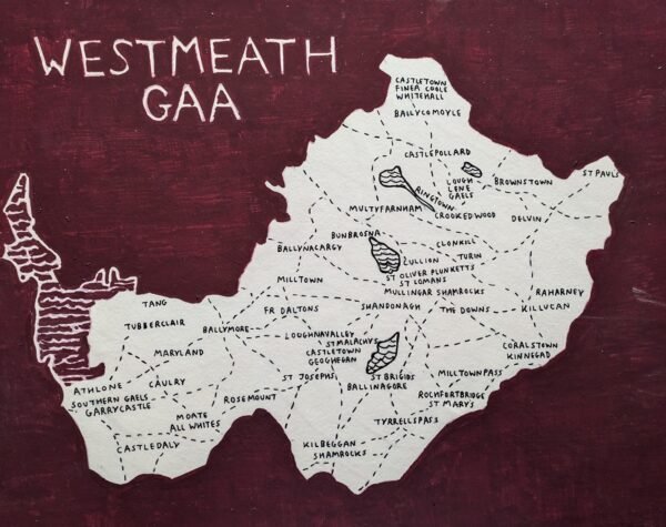 Map of Westmeath | GAA club version, 14 x 11in acrylic ink