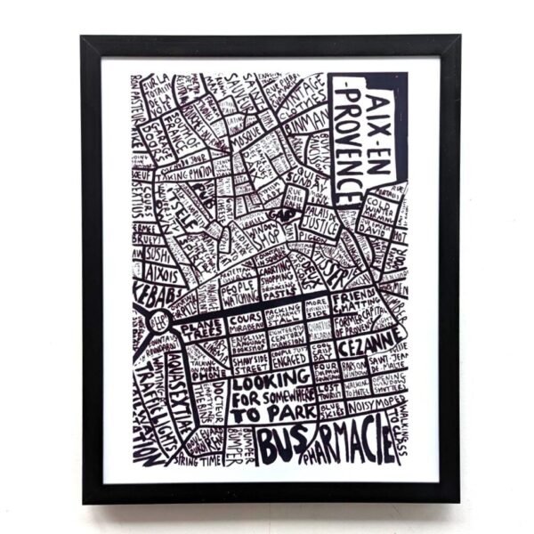 Framed black and white graphic map of Aix-en-Provence with hand-drawn text labels. The design is artistic and detailed, conveying a sense of creativity.
