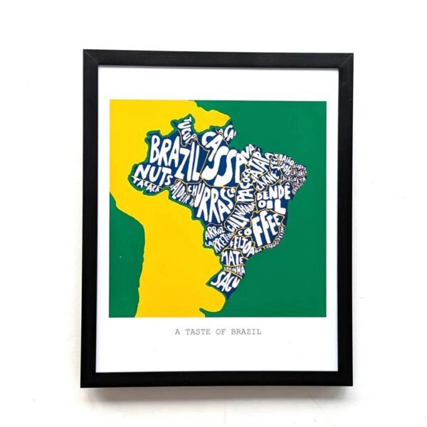 Framed artwork depicts Brazil's shape with words like "Brazil, coffee, samba," in colourful text. Background is split green and yellow. Title: "A Taste of Brazil."