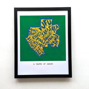 Framed artwork titled "A Taste of Gabon" features a stylized map of Gabon. The map is filled with yellow names on a green background.