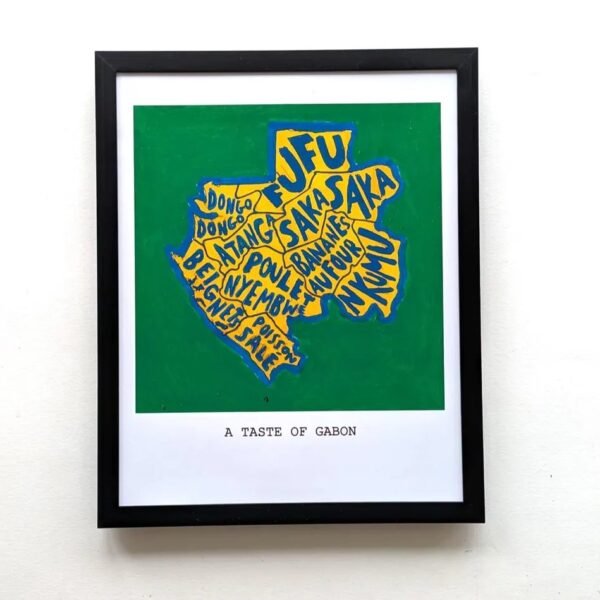 Framed artwork titled "A Taste of Gabon" features a stylized map of Gabon. The map is filled with yellow names on a green background.