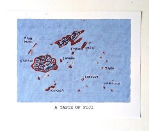 Map-style illustration titled "A Taste of Fiji" on a blue background, featuring island clusters labeled with Fijian foods like "Lovo," "Rourou," "Cassava," and "Coconut."