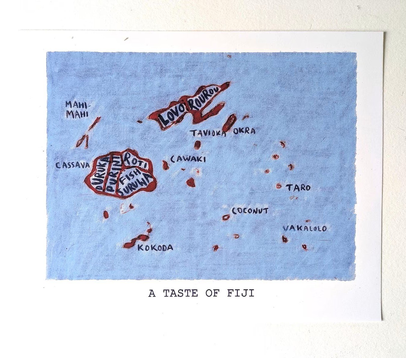 Map-style illustration titled "A Taste of Fiji" on a blue background, featuring island clusters labeled with Fijian foods like "Lovo," "Rourou," "Cassava," and "Coconut."