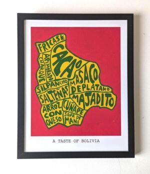 Framed art depicting Bolivia's map filled with names of local dishes in green on yellow. Red background, text below reads "A Taste of Bolivia."