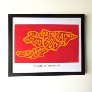 Framed artwork of Kyrgyzstan resembles a map, with regional dish names in yellow on red. Text below reads "A Taste of Kyrgyzstan." Vibrant and cultural.